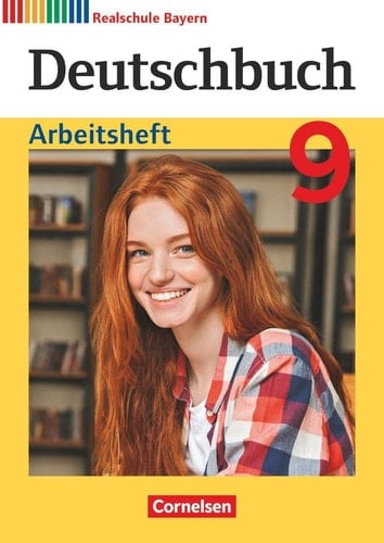 Deutschbuch Arbeitsheft : Schreiben, mit Texten umgehen, Grammatik, Rechtschreibung, fit für Tests / erarbeitet von Elke Aigner-Haberstroh (Riedenburg) [und weiteren]