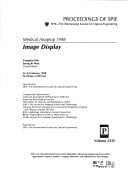 Medical Imaging 1998 Image Display : 22-24 February 1998, San Diego, California