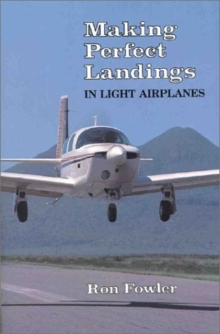 Making Perfect Landings in Light Airplanes
