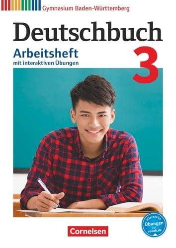 Deutschbuch Gymnasium Band 3: 7. Schuljahr - Baden-Württemberg - Arbeitsheft mit interaktiven Übungen auf scook.de Mit Lösungen