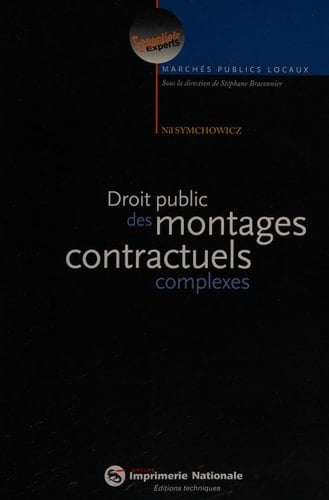 Droit public des montages contractuels complexes