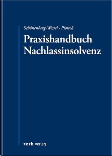 Praxishandbuch Nachlassinsolvenz