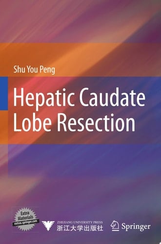 Hepatic Caudate Lobe Resection