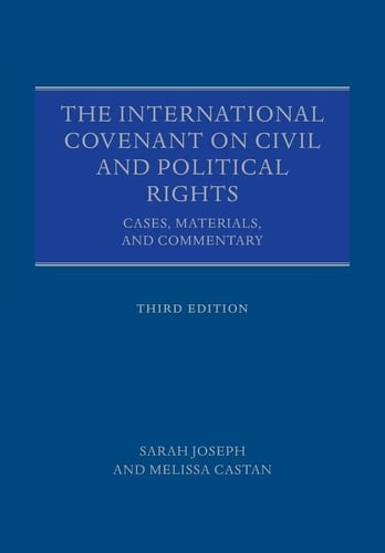The International Covenant on Civil and Political Rights: Cases, Materials, and Commentary
