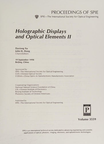 Holographic Displays and Optical Elements II