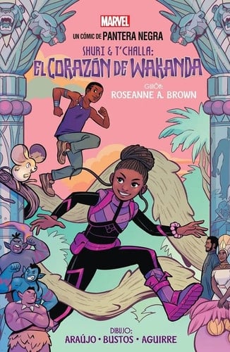 MARVEL SCHOLASTIC SHURI & T CHALLA. EL CORAZÓN DE WAKANDA