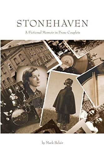 Stonehaven A Fictional Memoir in Prose Couplets