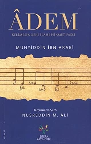 Adem kelimesindeki ilahi hikmet fassı