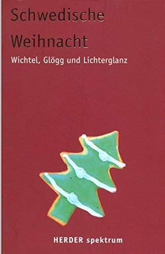 Schwedische Weihnacht Wichtel, Glögg und Lichterglanz