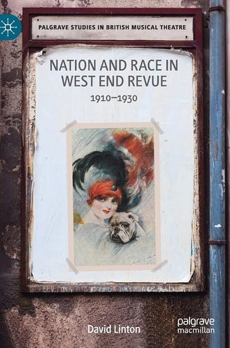 Nation and Race in West End Revue 1910–1930