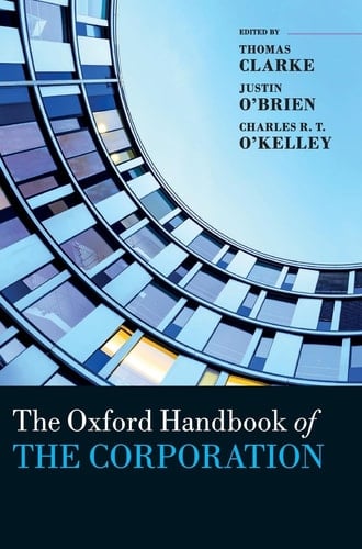 The Oxford Handbook of the Corporation (Oxford Handbooks)