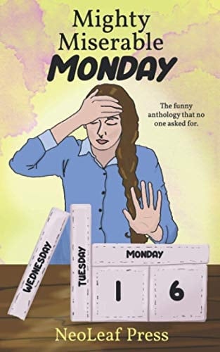 Mighty Miserable Monday