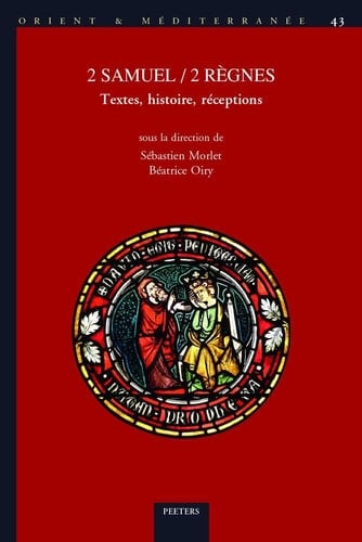 2 Samuel - 2 Règnes Textes, Histoire, Réceptions