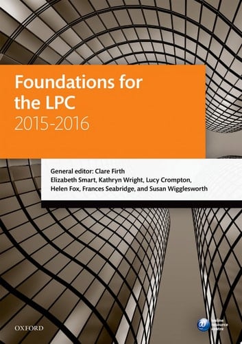Foundations for the LPC 2015-16 (Blackstone Legal Practice Course Guide)