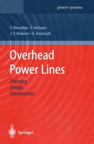 Overhead Power Lines Planning, Design, Construction