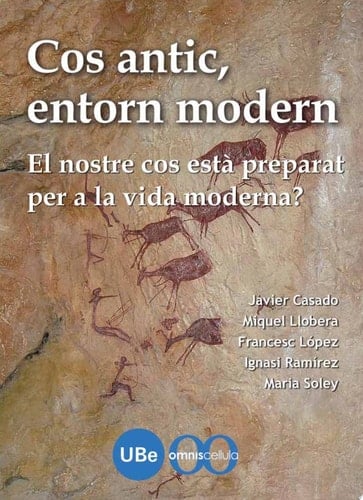 Cos antic, entorn modern: el nostre cos està preparat per a la vida moderna?