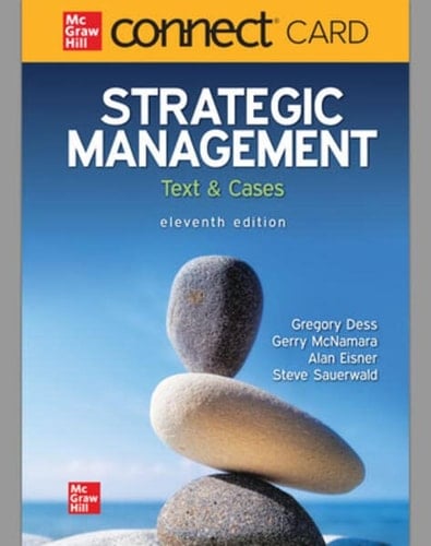 Connect Access Code Card for Strategic Management: Text and Cases, 11th edition