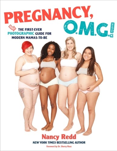 Pregnancy, OMG! The First Ever Photographic Guide for Modern Mamas-to-Be