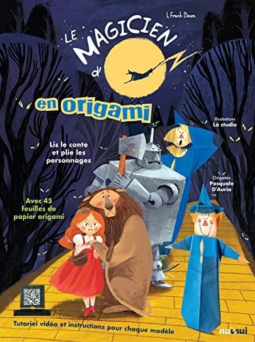 Le Magicien d'Oz et les personnages en origami