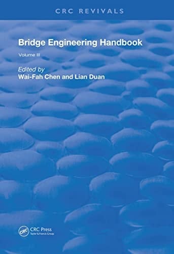 Bridge Engineering Handbook Volume 3