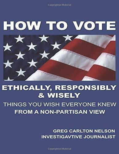 How to Vote Ethically, Responsibly and Wisely