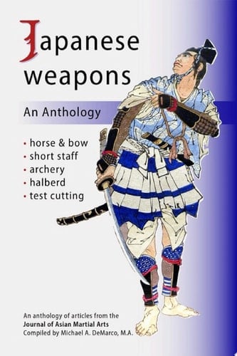 Japanese Weapons - An Anthology