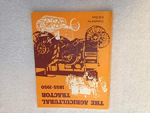 Agriculture Tractor, 1855-1950