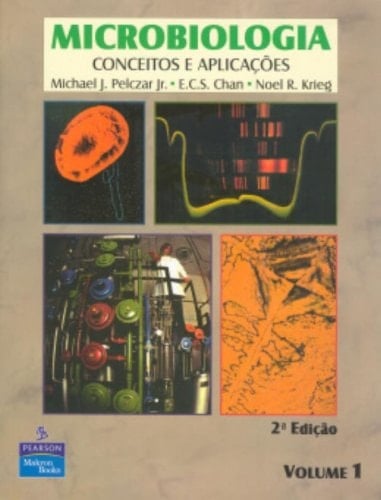 Microbiologia Volume 1: Conceitos e Aplicações