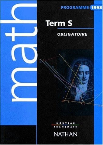 MATHEMATIQUES TERMINALE S. Enseignement obligatoire, programme 1998