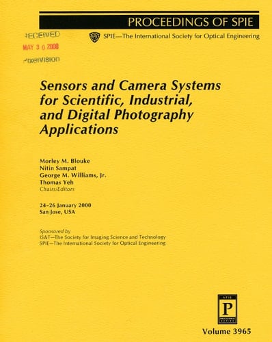 Sensors and Camera Systems for Scientific, Industrial, and Digital Photography Applications (Proceedings of Spie)