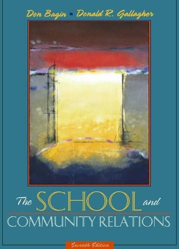 The School and Community Relations (7th Edition)