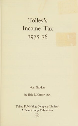 Tolley's income tax: 1975-76 : 60th ed