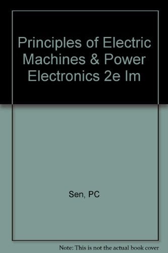 Principles of Electric Machines and Power Electronics