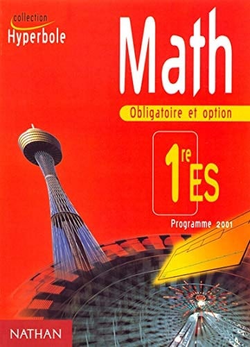 Math 1ère ES. Programme 2001