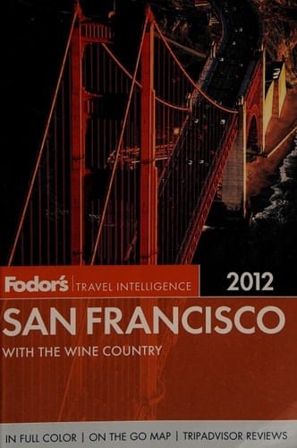 Fodor's 2012 San Francisco