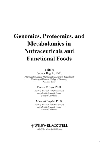 Genomics, Proteomics and Metabolomics in Nutraceuticals and Functional Foods