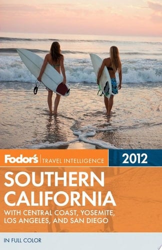 Fodor's 2012 Southern California