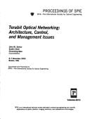 Terabit Optical Networking: Architecture, Control, and Management Issues (Proceedings of Spie)