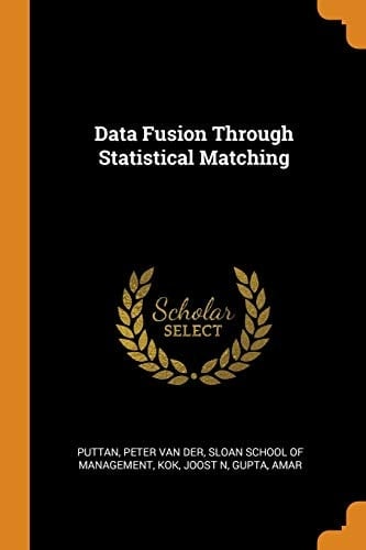 Data Fusion Through Statistical Matching