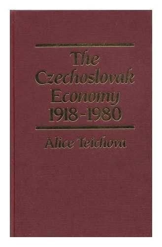 The Czechoslovak Economy, 1918-1980
