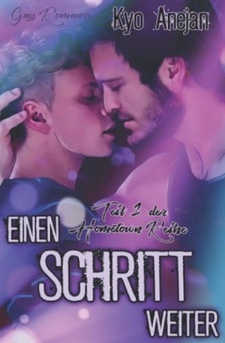 Einen Schritt Weiter Hometown -Reihe 1. Teil