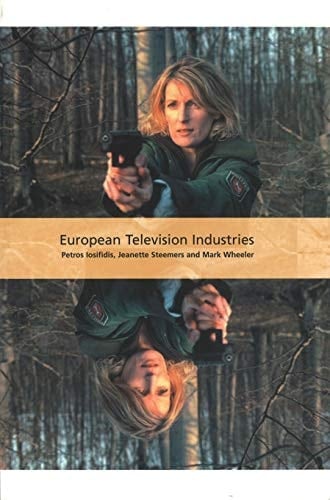 European Television Industries (International Screen Industries)