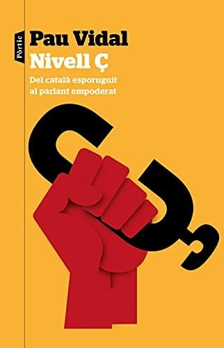 Nivell Ç del català esporuguit al parlant empoderat