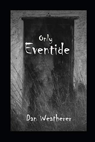 Only Eventide