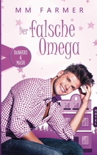 Der falsche Omega (Bangers & Mash: Deutsch) (German Edition)