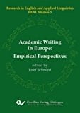 Academic Writing in Europe Empirical Perspectives