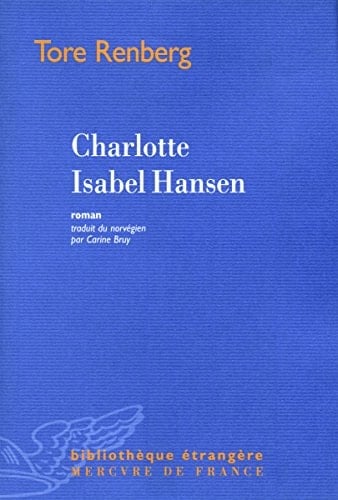 Charlotte Isabel Hansen roman