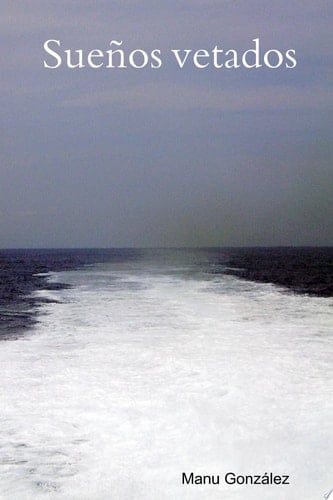 Sueños Vetados