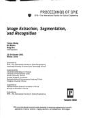 Image Extraction, Segmentation, and Recognition (Proceedings of Spie)
