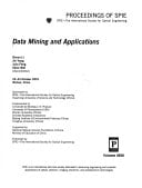 Data Mining and Applications (Proceedings of Spie)